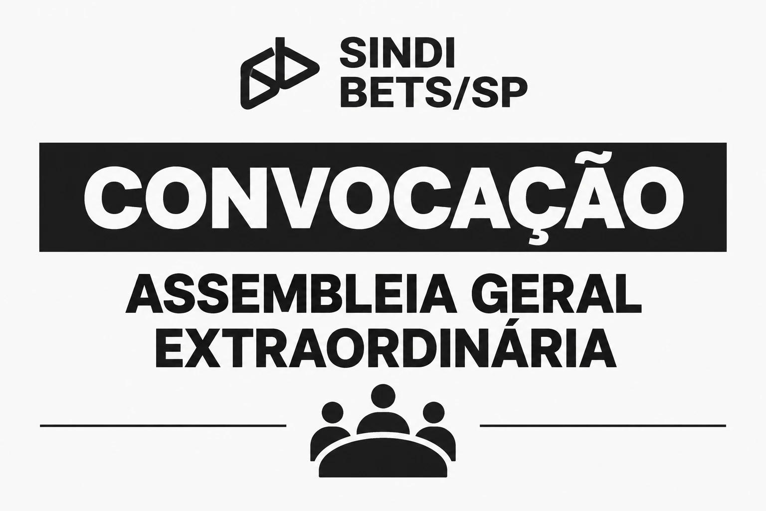 EDITAL DA ASSEMBLEIA GERAL EXTRAORDINÁRIA